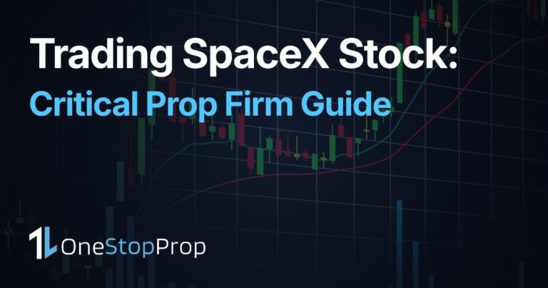 trader managing SPCX SpaceX stock volatility and risk rules on a prop firm trading dashboard