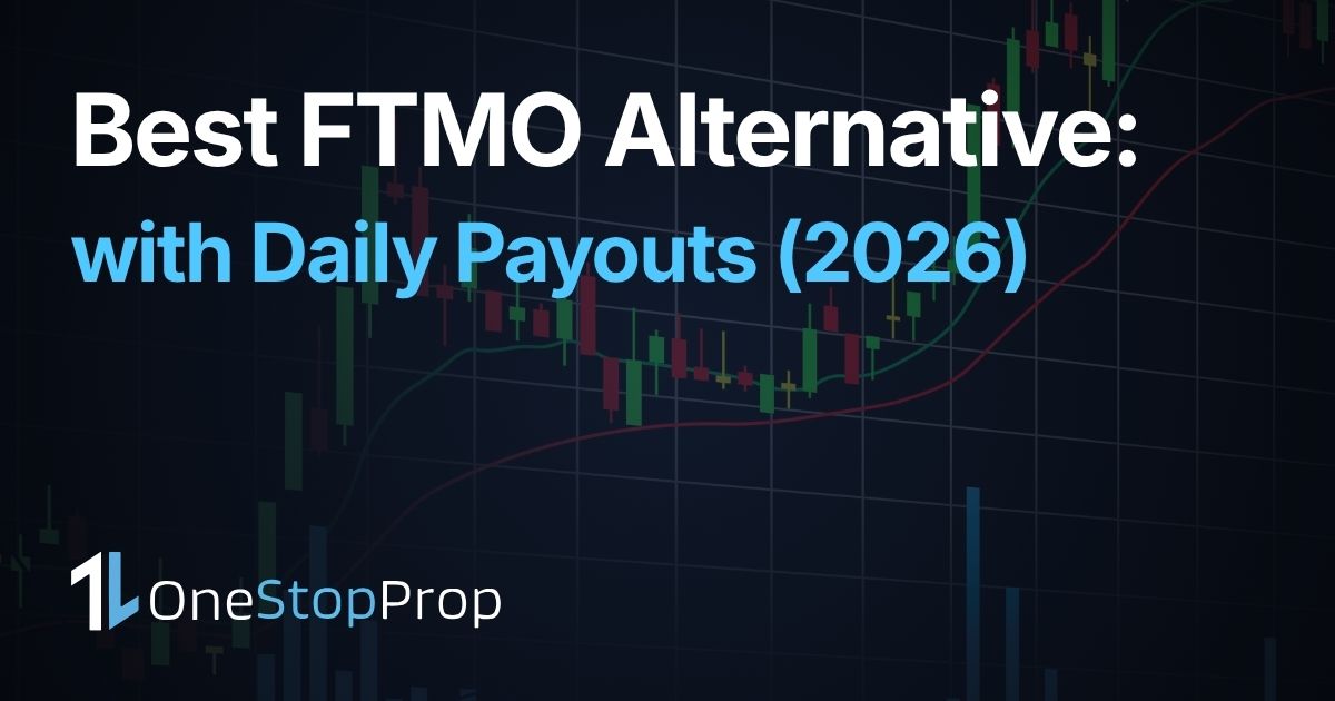 best ftmo alternative with daily payouts in 2026 with candlesticks trading background and onestopprop branding