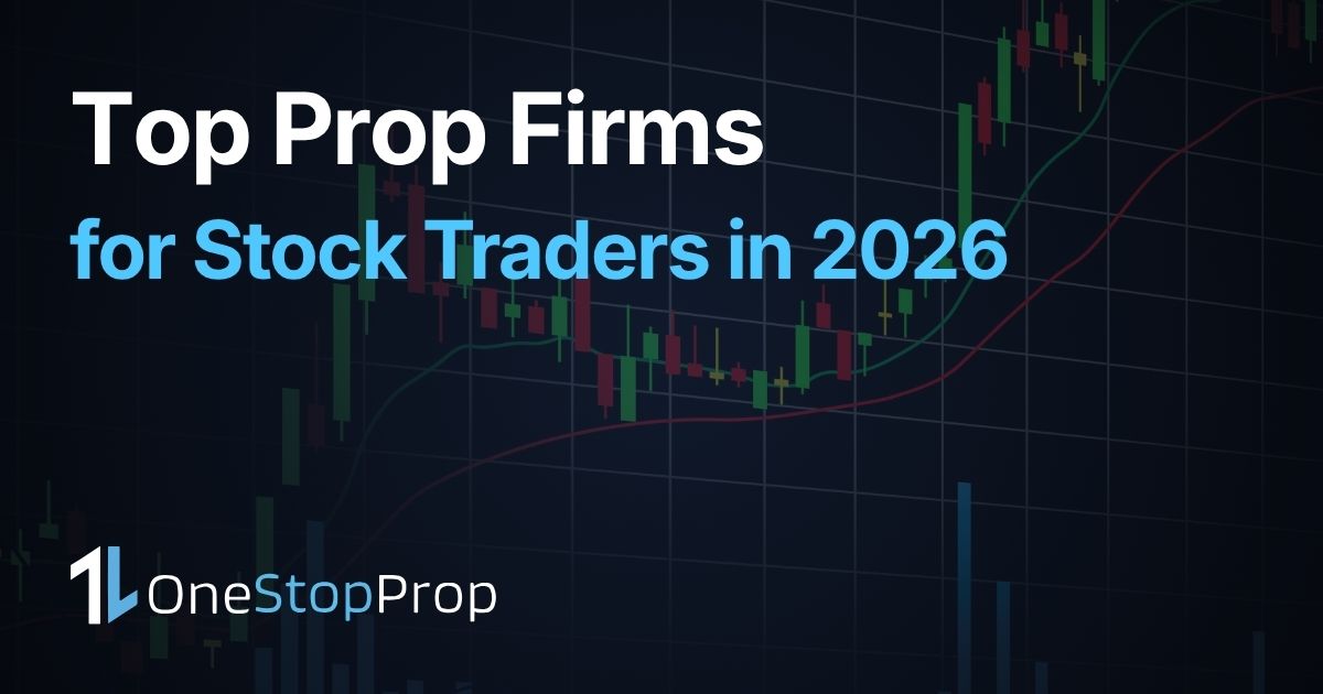 Top Prop Firms for Stock Traders in 2026, OneStopProp blog cover with candlestick chart background