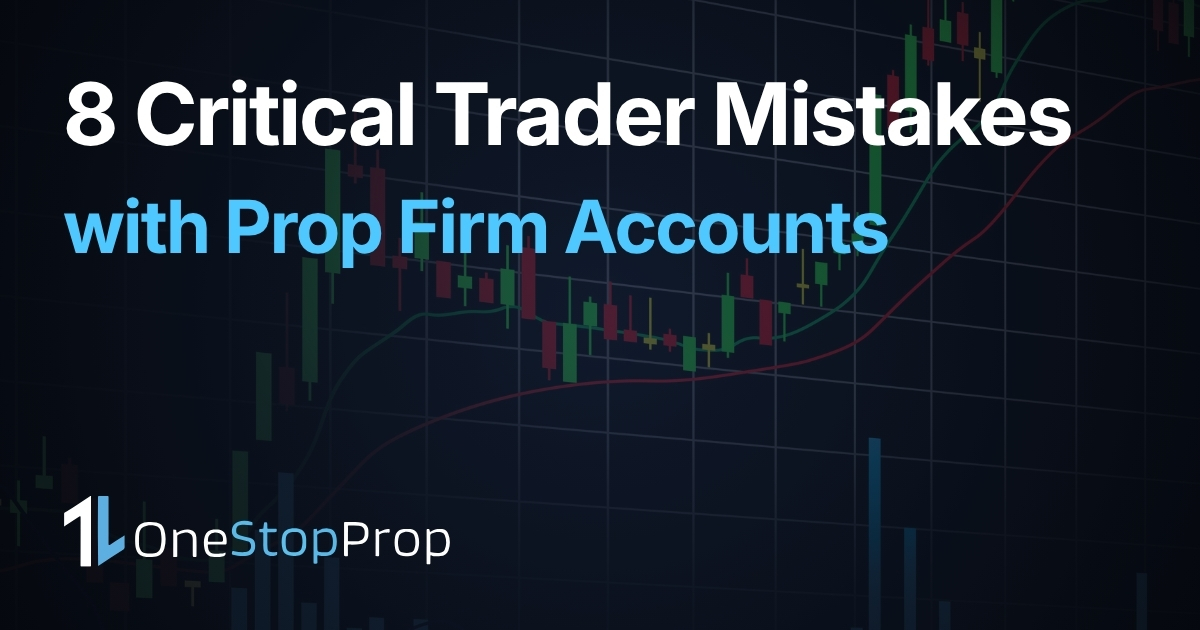 common prop firm mistakes to avoid article cover with onestopprop branding and trading candlesticks graph background