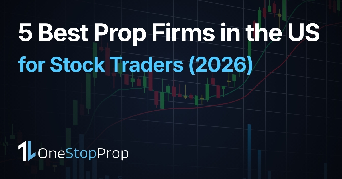 best prop firms for stock traders US article cover with onestopprop branding