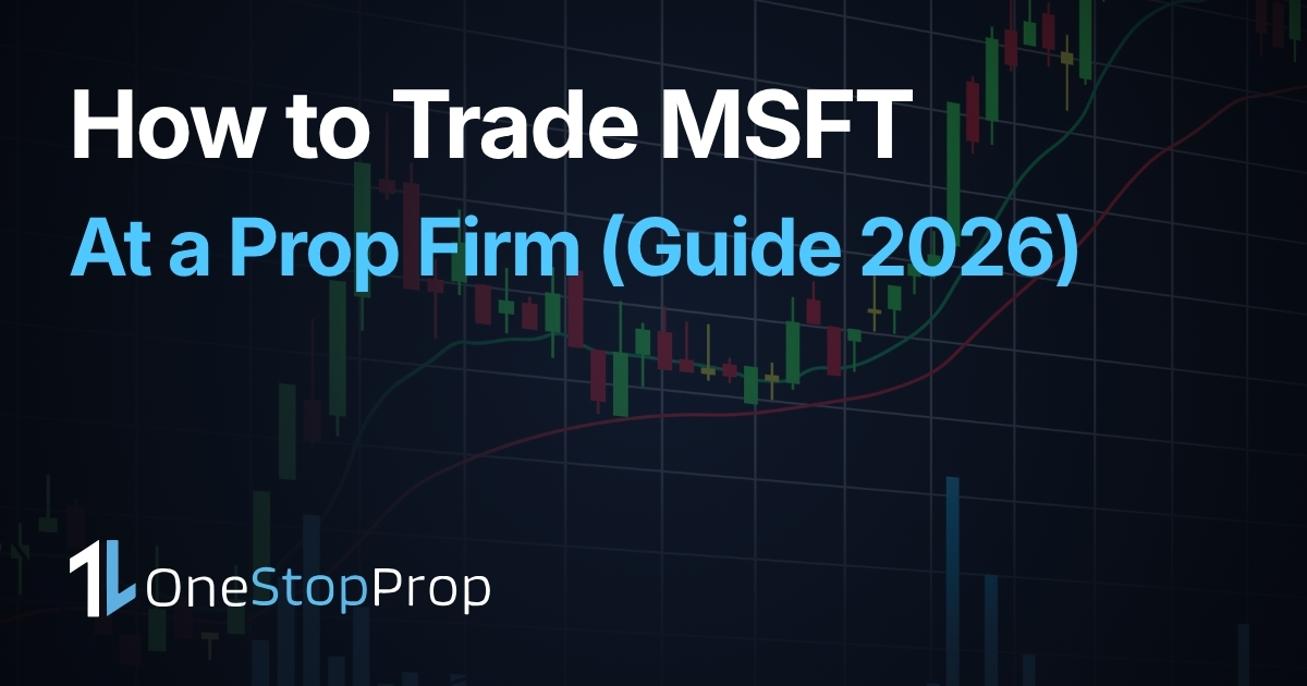 trade Microsoft stock prop firm article cover with trading candlesticks background and onestopprop branding