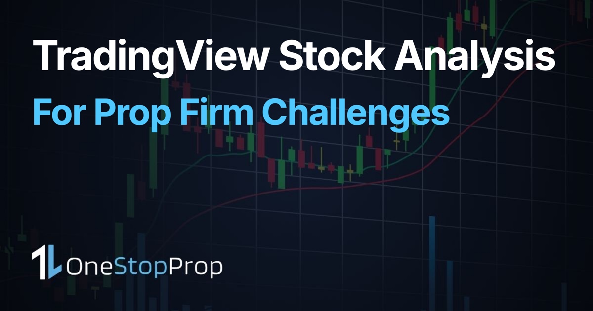 TradingView stock analysis prop firm guide for 2026, OneStopProp blog cover