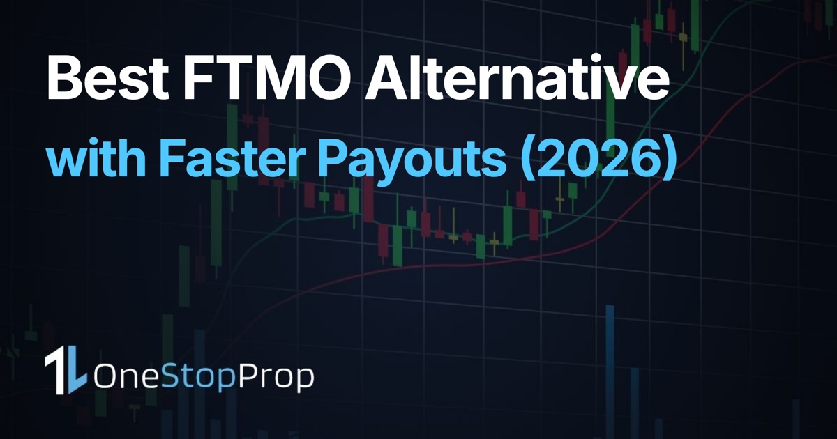 Best FTMO alternative with faster payouts in 2026, OneStopProp article cover with a candlestick chart background